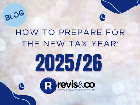 How to Prepare for the New Tax Year: What We’re Advising Clients Right Now