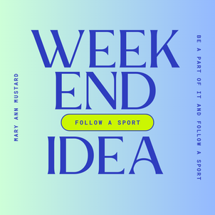 Be A Part Of It And Follow A Sport | Weekend Idea