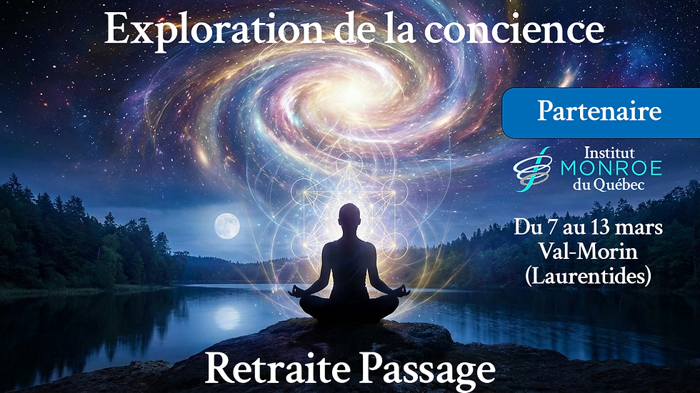 Exploration de la conscience Retraite passage