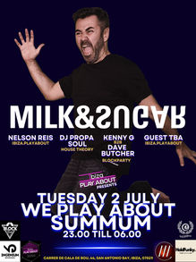 flyer, house music events, ibiza events, dj milk & sugar body image