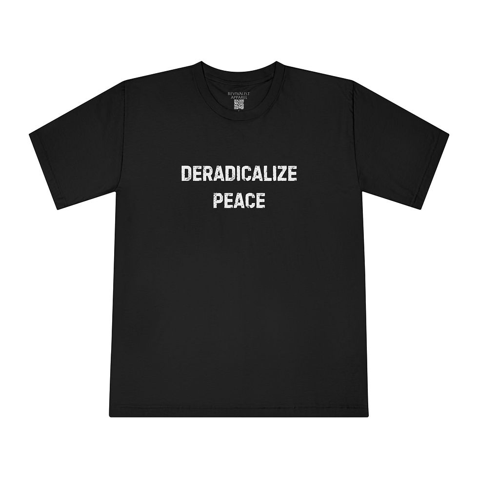 Thumbnail: DERADICALIZE  \ \  PEACE  T  (Men's)