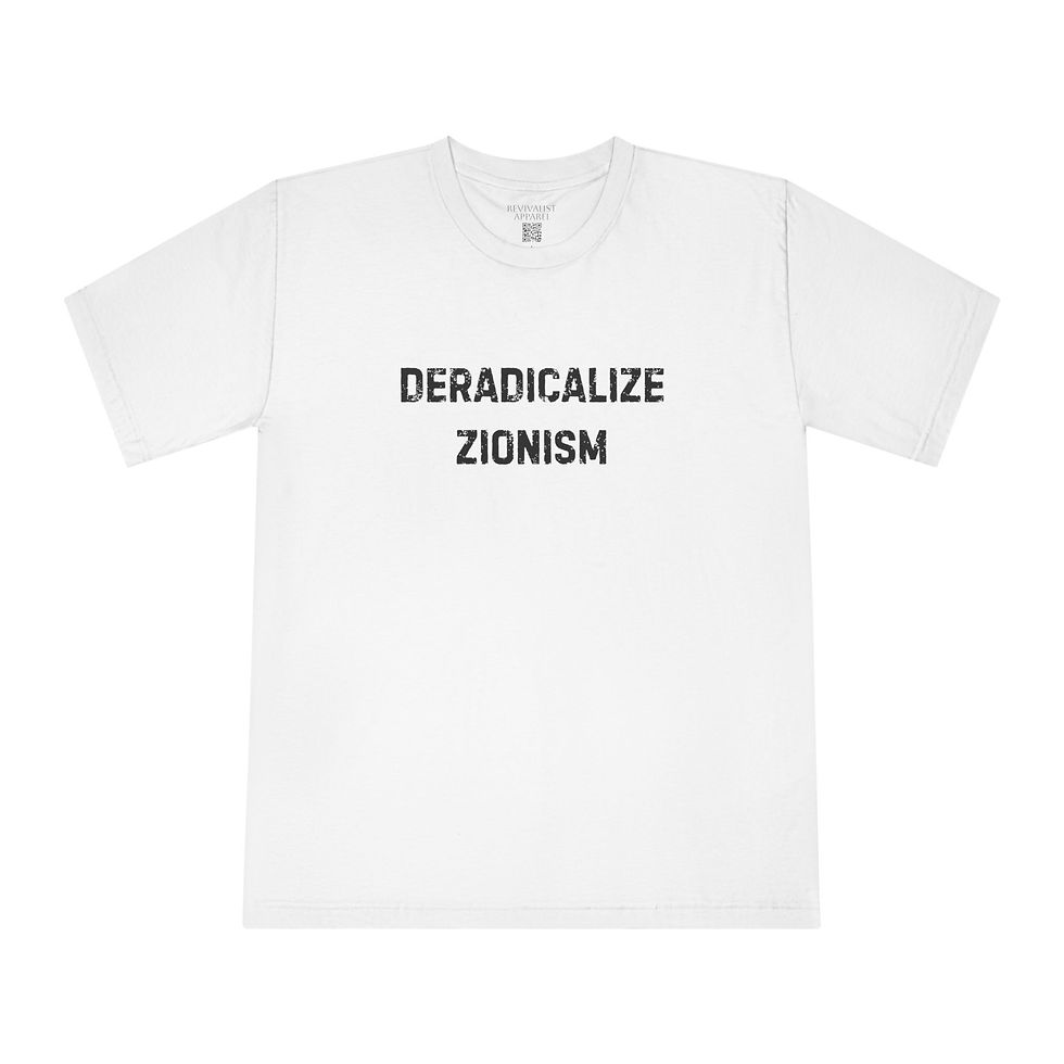 DERADICALIZE \ \ ZIONISM T (Men's)