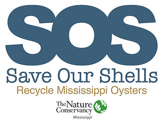 MISSISSIPPI LAUNCHES OYSTER RECYCLING PROGRAM--SAVE OUR SHELLS--THE NATURE CONSERVANCY--MDEQ