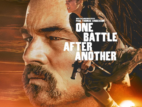 Movie Review: “One Battle After Another”
