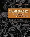 Os_Antropólogos_de_Edward_Tylor_a_Pierr