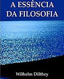 a-essencia-da-filosofia-1-ed-vozes_edite