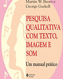Pesquisa qualitativa com texto, imagem e