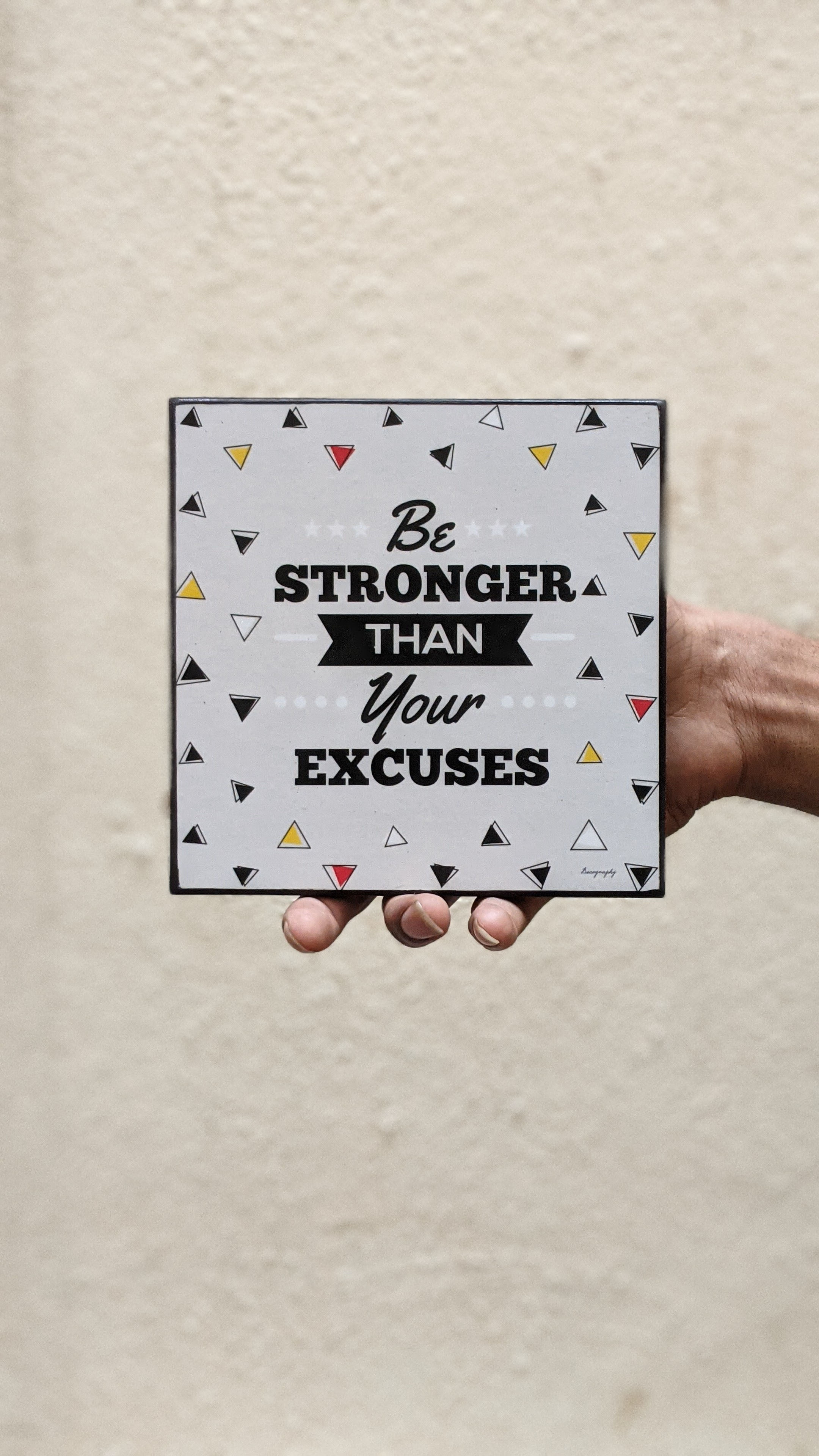 be stronger than your excuses