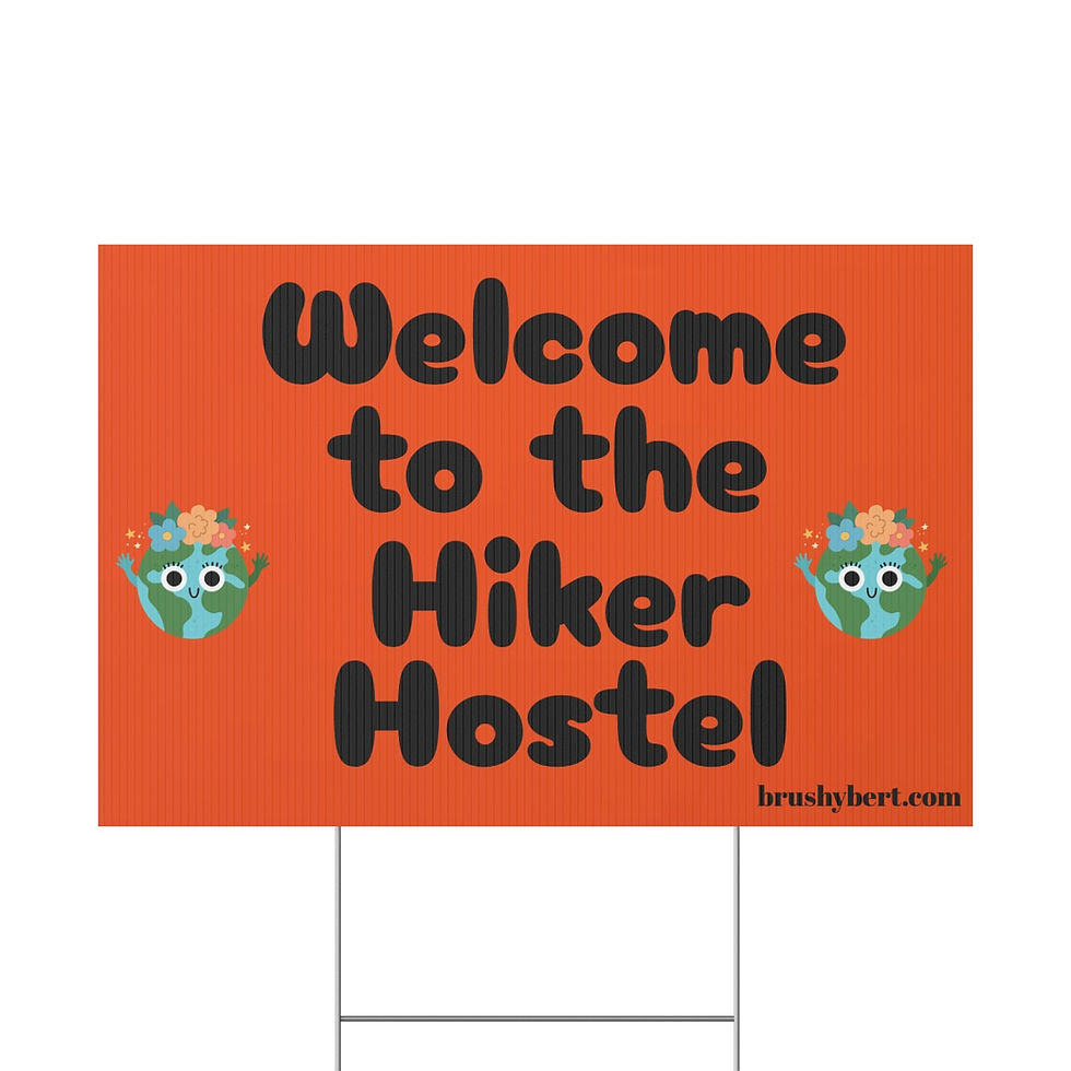 Thumbnail: Hiker Hostel Plastic Yard Sign