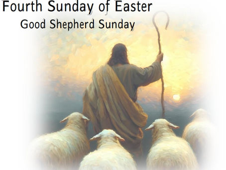 Good Shepherd Sunday May 11, 2025  10:15AM
