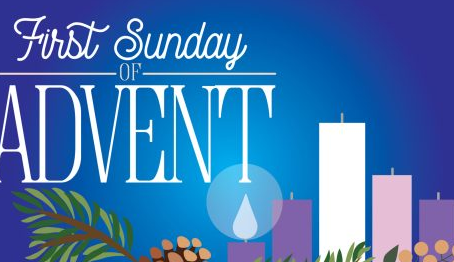 November 30, 2025                          First Sunday of ADVENT