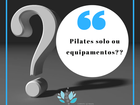 Pilates solo ou Pilates equipamentos?
