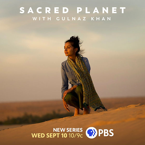 Sacred Planet with Gulnaz Khan