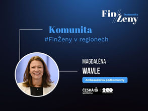 Talentované ženy nejsou jen v Praze, chceme je podpořit i v regionech, říká Magdaléna Wavle