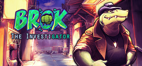 The key art of Brok the Investigator depicts a grimy alleyway and Brok, an alligator standing on two legs and dressed in classic detective attire.