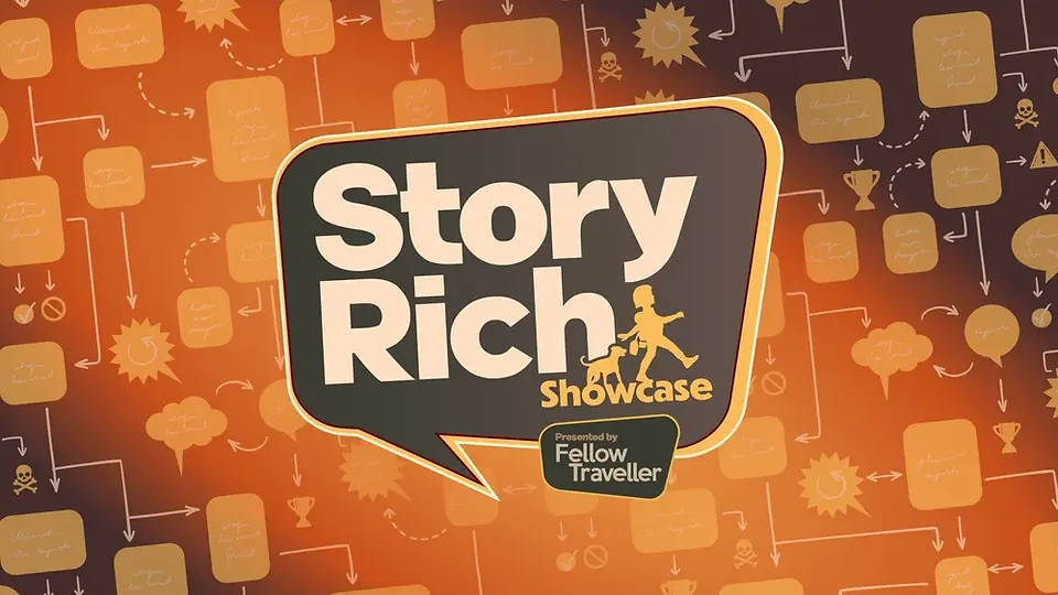 The Story Rich Showcase key art. In the background, various dialogue windows can be seen, linked together by arrows. The name of the event is in a large one in the foreground, alongside the Fellow Traveller logo, which depicts a young person walking with a dog.