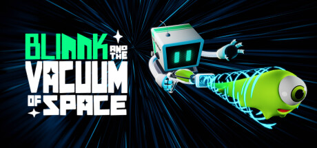 The key art for Blinnk and the Vacuum of Space depicts a space-y background with a robot vacuuming up a green alien.