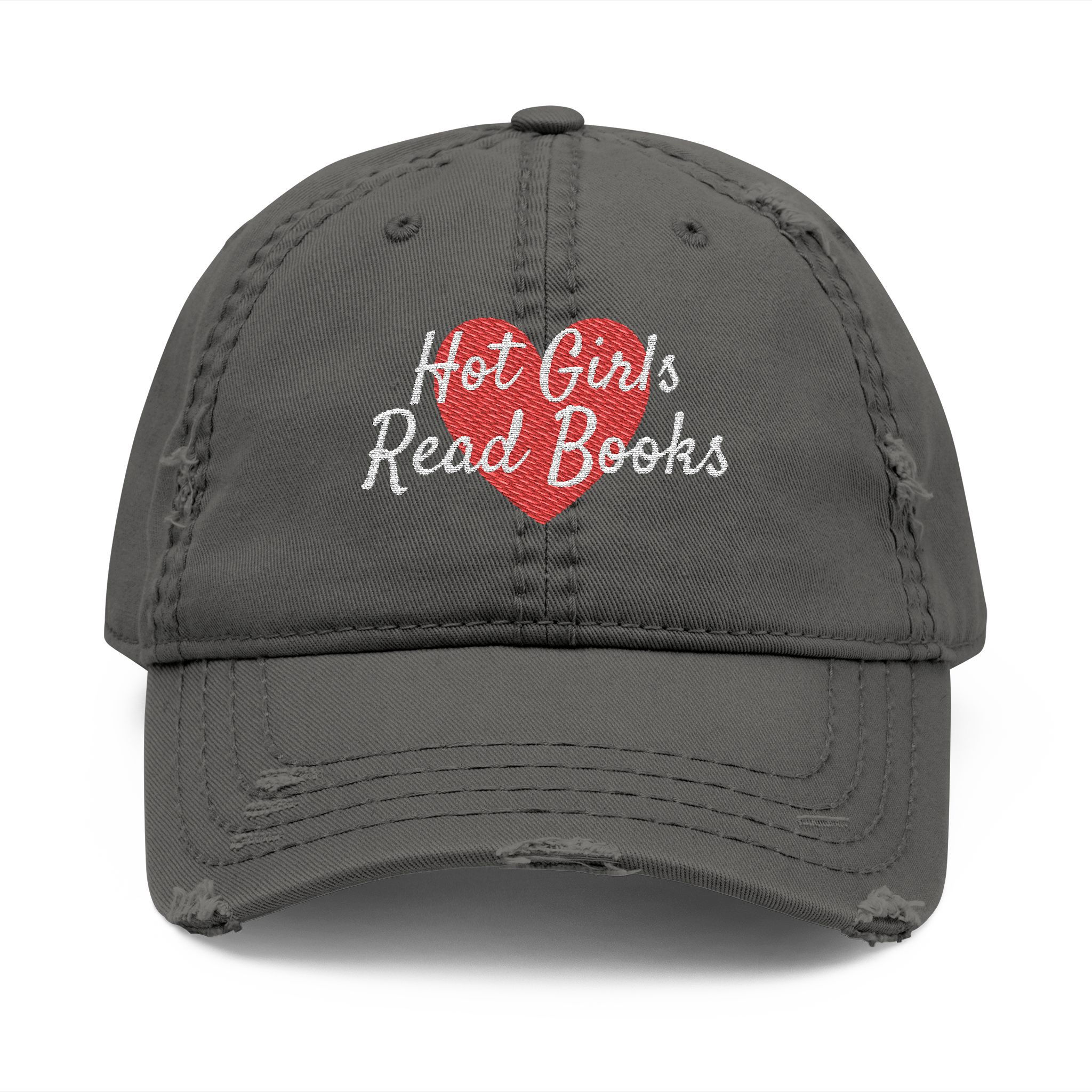 Hot Girls Read Books Distressed Embroidered Hat