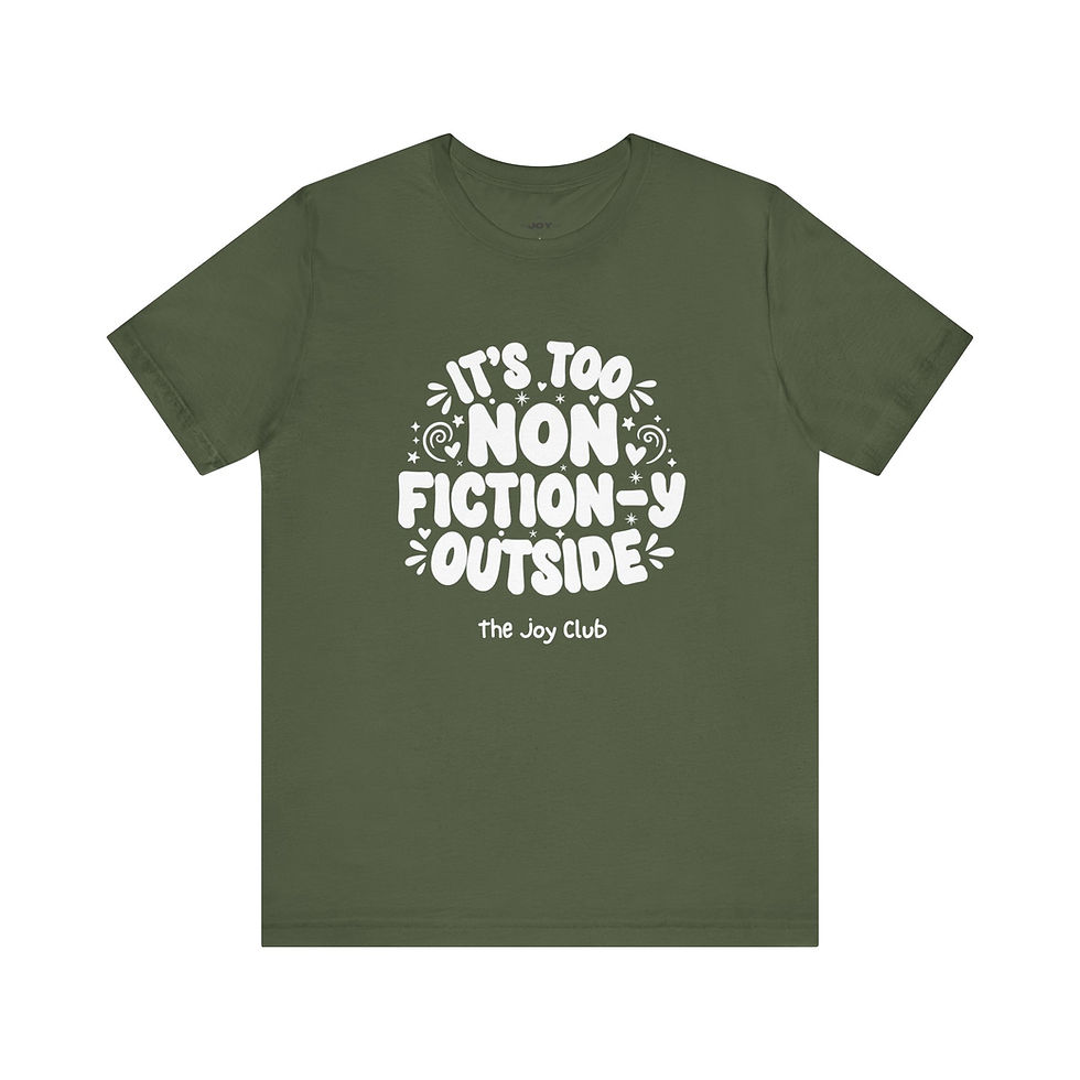 Thumbnail: Too Non Fiction-y Unisex Graphic Tee
