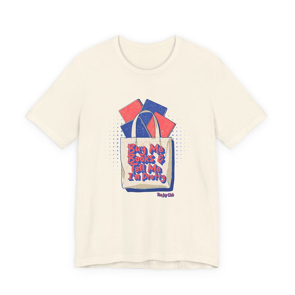 Thumbnail: Buy Me Books & Tell Me I'm Pretty Shirt Graphic Tee