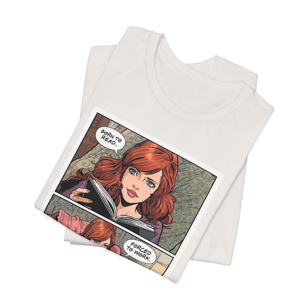 Thumbnail: Born To Read, Forced To Work Graphic Tee