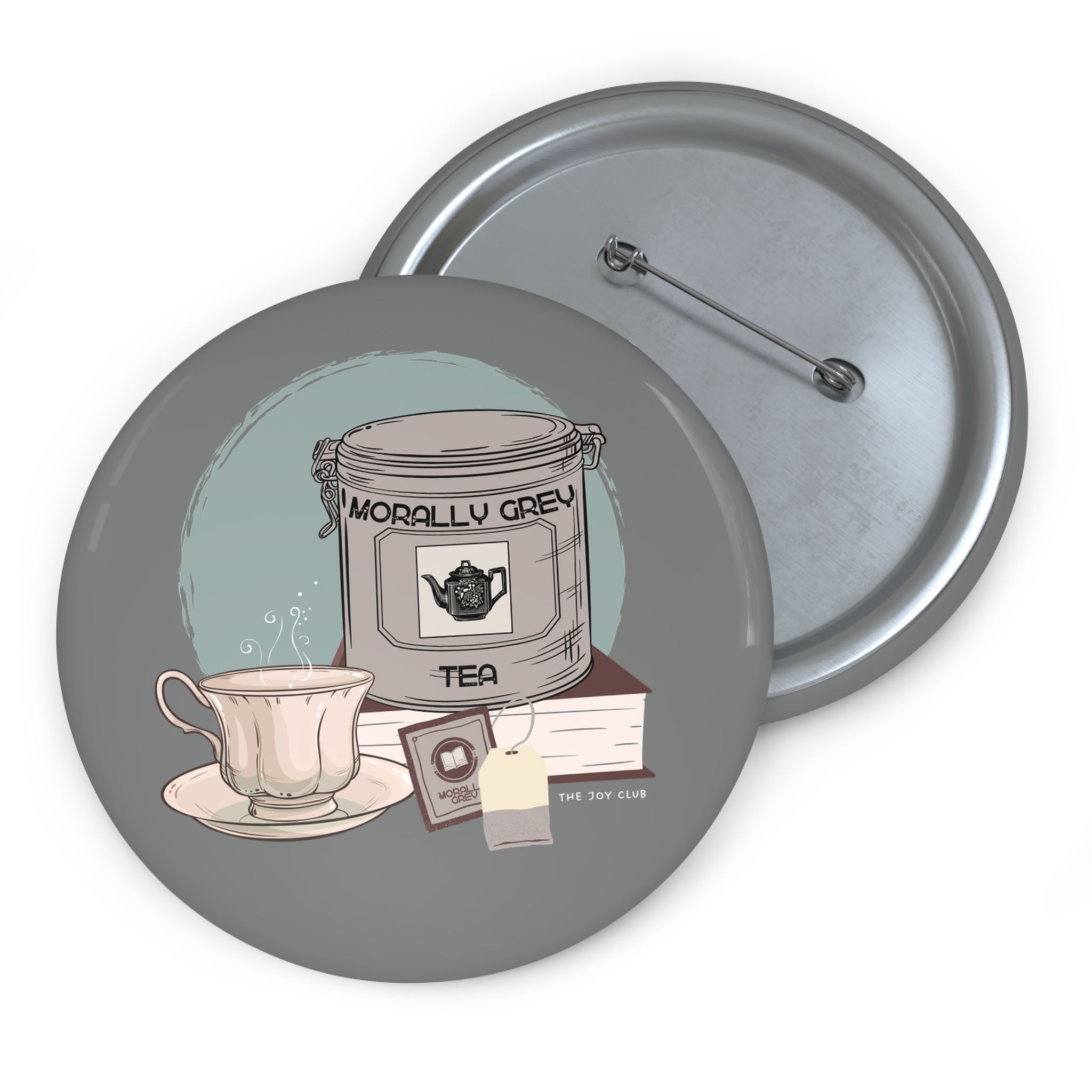 Morally Grey Tea Pin Buttons
