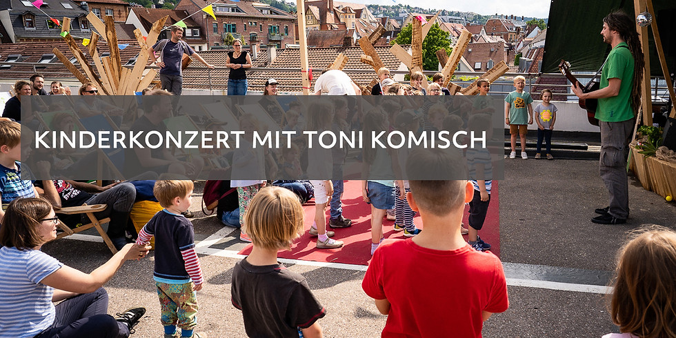 Kinderkonzert mit Toni Komisch // BuBe2020