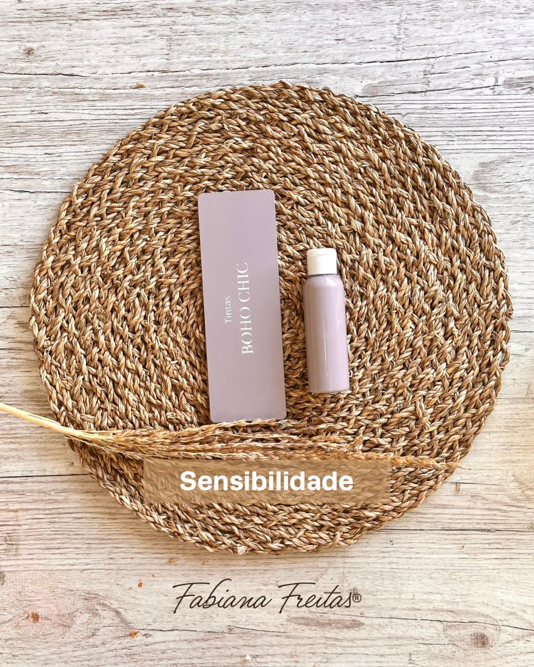 Tinta Boho Chic - Sensibilidade