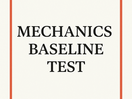 MECHANICS BASELINE TEST