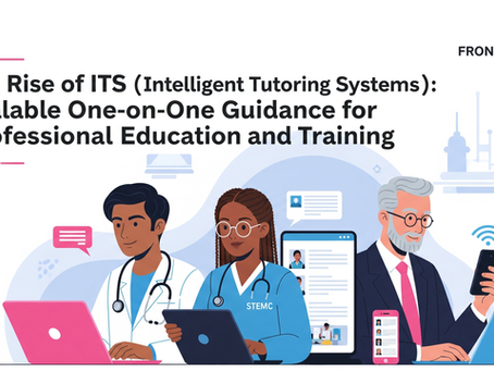 The Rise of ITS (Intelligent Tutoring Systems): Scalable One-on-One Guidance for Professional Education and Training