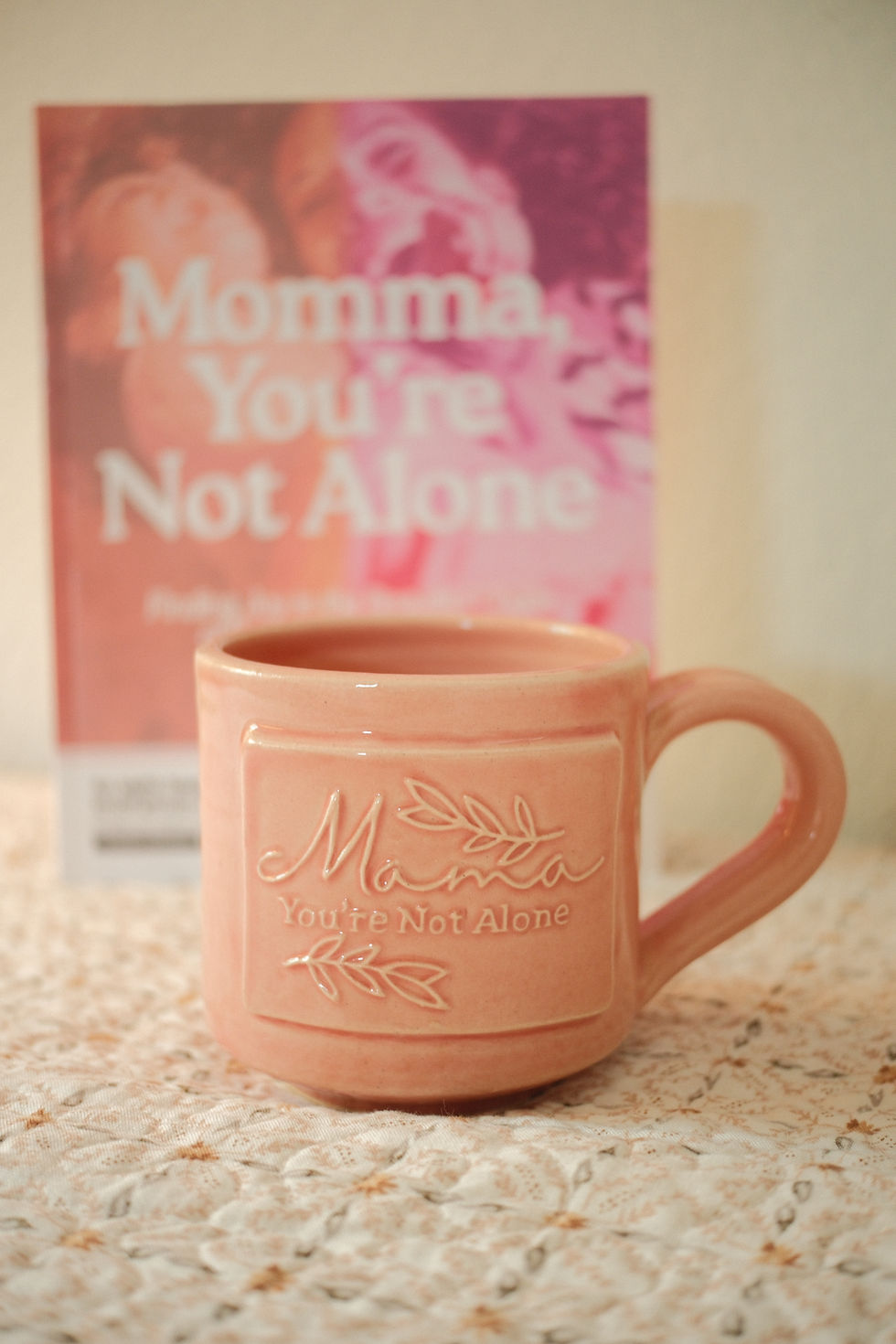 Thumbnail: Mama You're Not Alone Mug