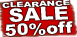 Clearance Sale / 50% off