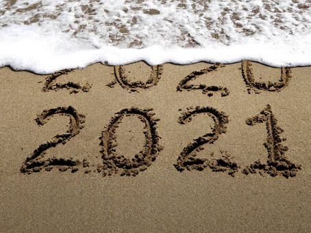 Goodbye 2019 & 2020, Hello 2021!