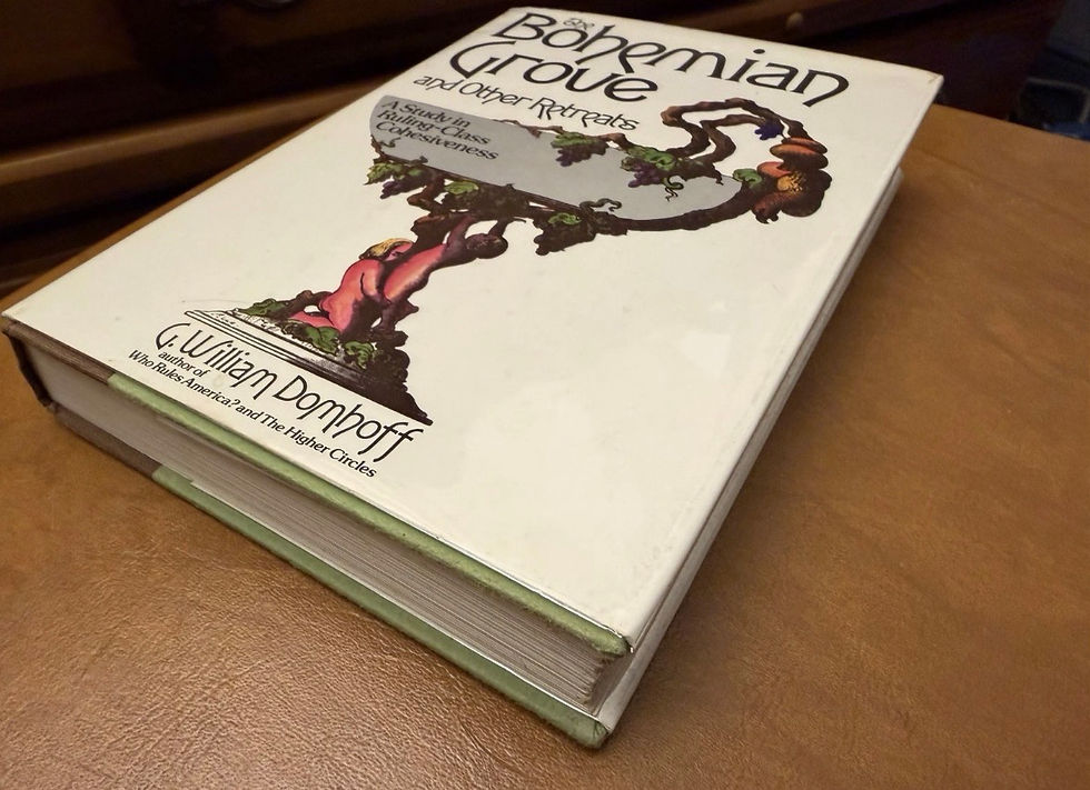 Thumbnail: The Bohemian Grove and Other Retreats.  True Notated 1st Edition W/ Review Form