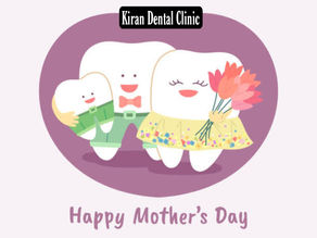 "Celebrate Mother's Day with Kiran Dental Clinic in Vizianagaram"