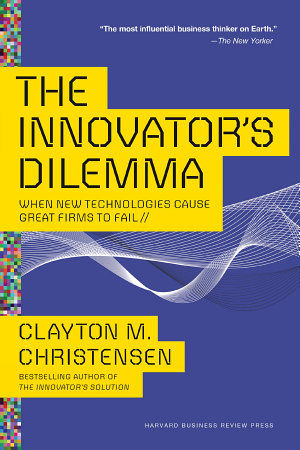 Business Acumen: The Innovator's Dilemma