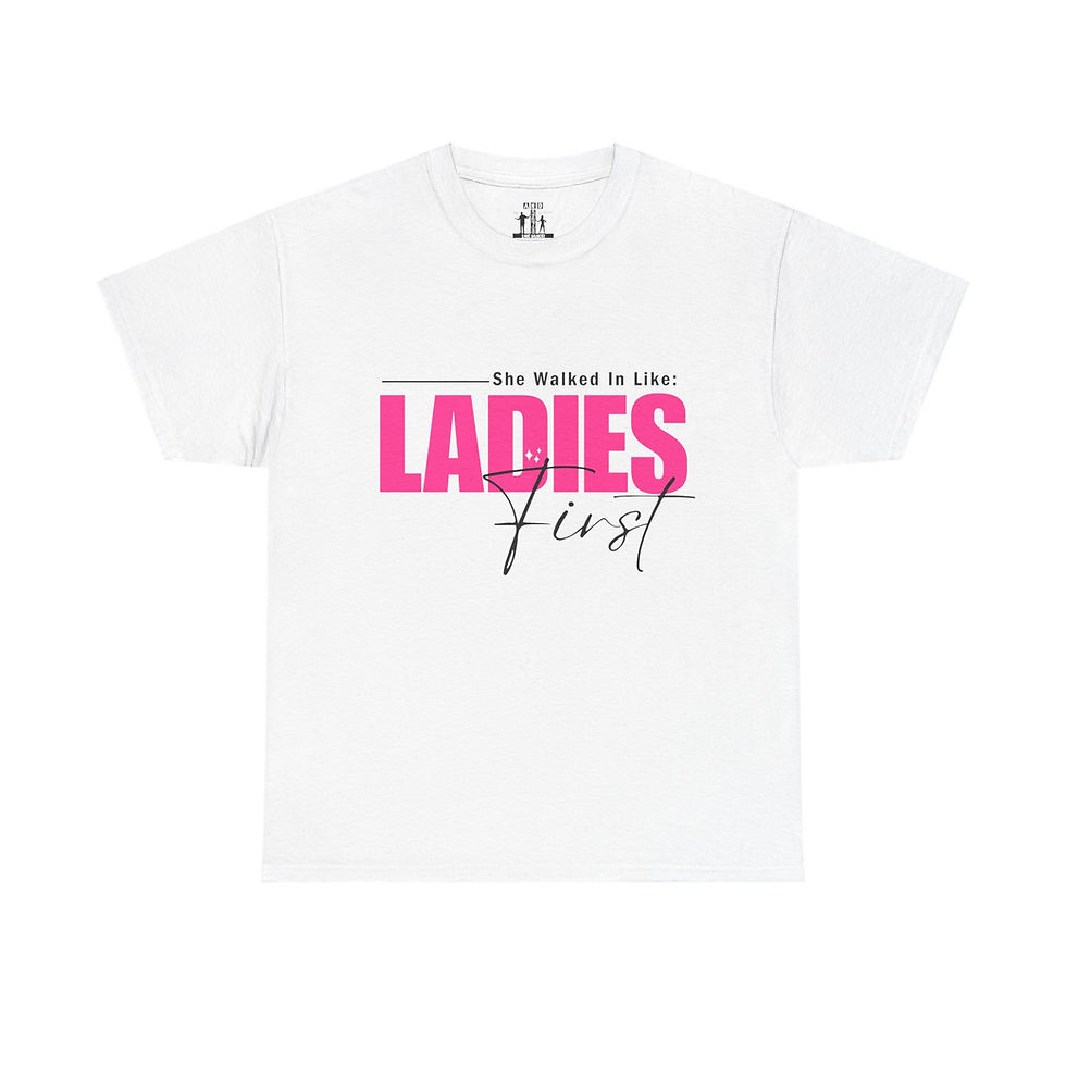 Thumbnail: Ladies First Signature Tee – Limited Release Empowerment Tee