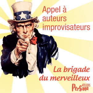 Appel à auteurs improvisateurs pour la Brigade du Merveilleux