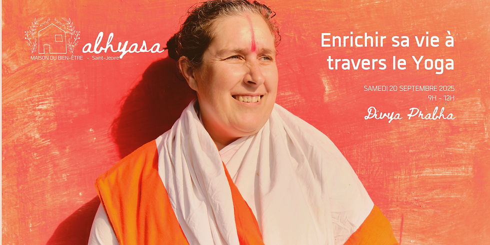 Enrichir sa vie à travers le Yoga - DIVYA PRABHA