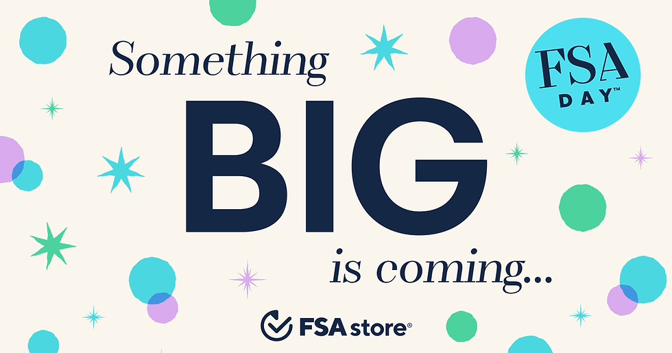 It’s Our Birthday! FSA Store® Celebrates 15 Years of Innovation and Guaranteed-eligible Shopping with FSA Day™