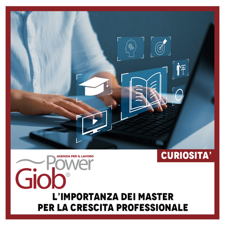 L'IMPORTANZA DEI MASTER PER LA CRESCITA PROFESSIONALE