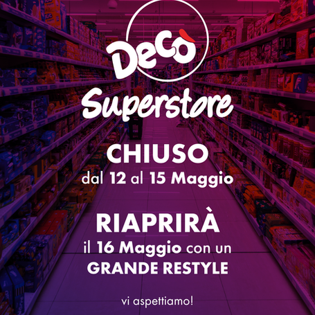 Decò Superstore si rifà il look!