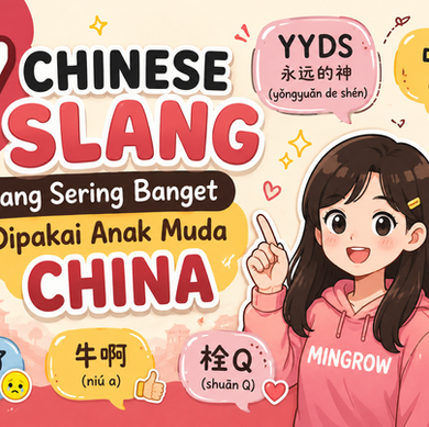 7 Chinese Slang yang Sering Banget Dipakai Anak Muda China 👀