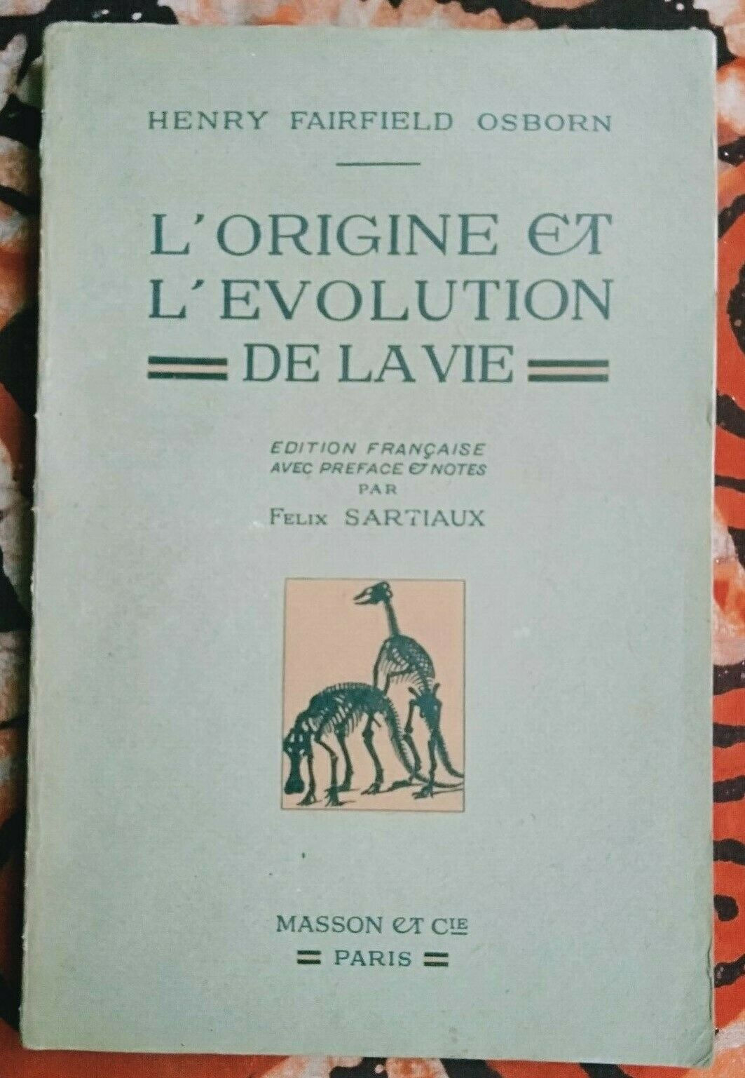 OSBORN H. F. L'origine et l'évolution de la vie