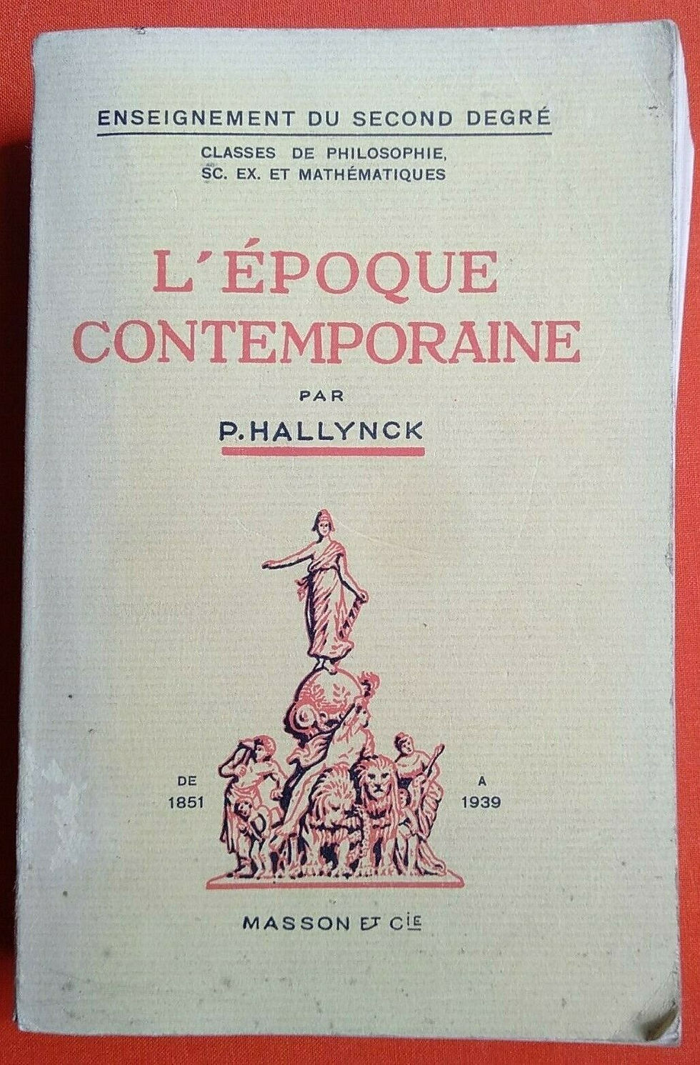 L'époque Contemporaine Hallynck Masson 1948