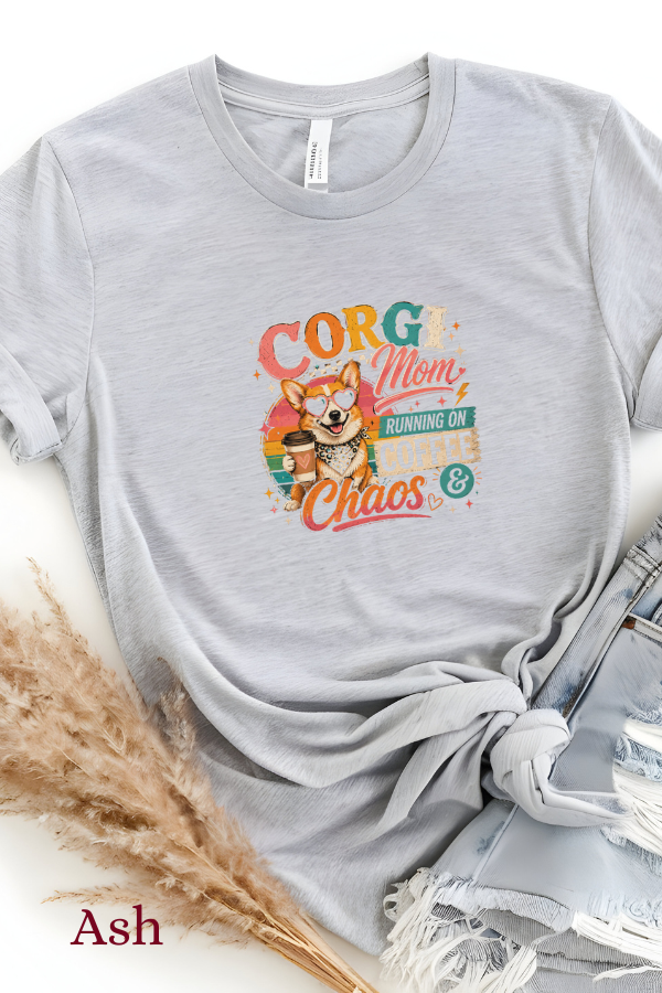 Thumbnail: Ash Grey, Corgi Mom Tee — "Running on Coffee & Chaos" Cute Dog Mom Graphic Shirt