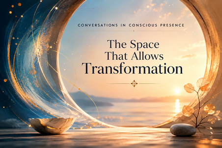 Conversations in Conscious Presence – The Space That Allows Transformation. A luminous circular opening overlooks a peaceful lake at sunrise, surrounded by flowing golden light, a kintsugi bowl, stones, and delicate leaves, symbolizing the space where awareness allows inner transformation to emerge naturally.