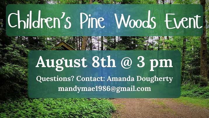 Children's Pine Woods Event - Updated .jpg