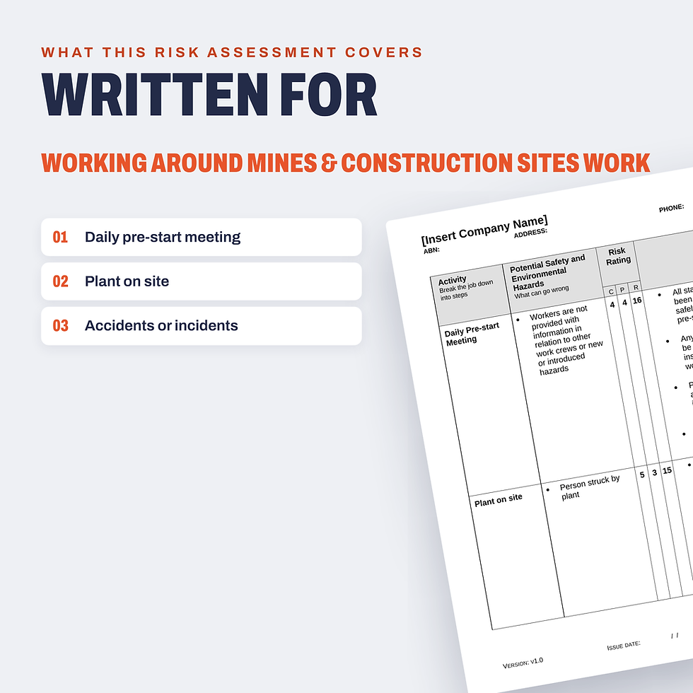 Work activities covered in the Working Around Mines & Construction Sites Risk Assessment/JSA
