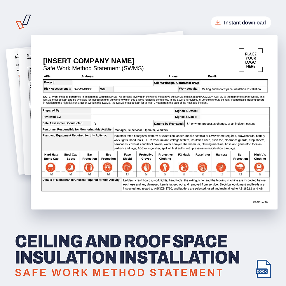 Ceiling and Roof Space Insulation Installation SWMS editable Word template cover, Everything OHS